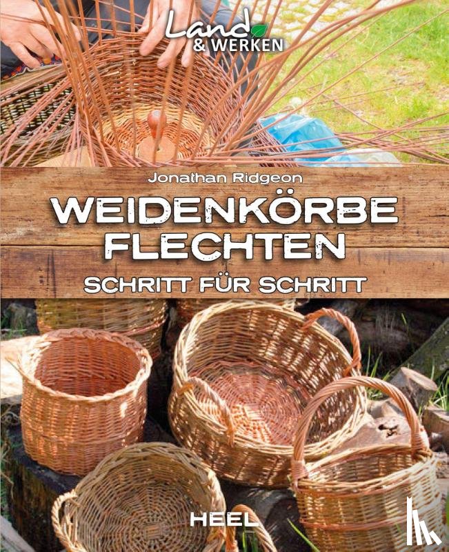 Ridgeon, Jonathan - Weidenkörbe flechten