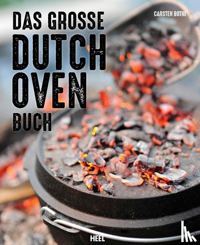 Bothe, Carsten - Das große Dutch Oven Buch