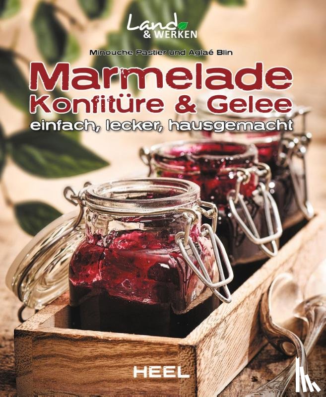 Pastier, Minouche, Blin, Aglaé - Marmelade, Konfitüre & Gelee