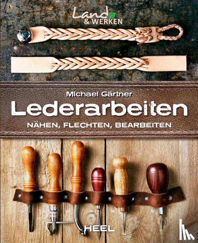 Gärtner, Michael - Lederarbeiten