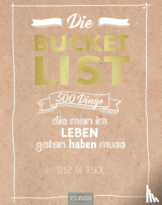 Rijck, Elise de - Die Bucket List