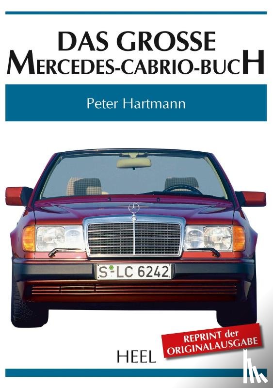 Hartmann, Peter - Das große Mercedes-Cabrio-Buch