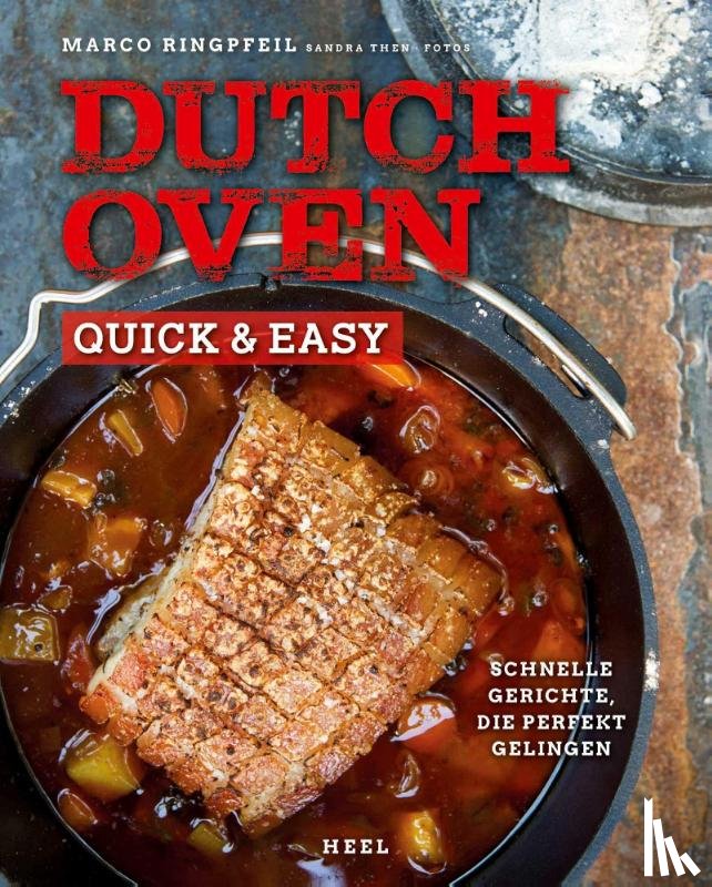 Ringpfeil, Marco - Dutch Oven quick & easy