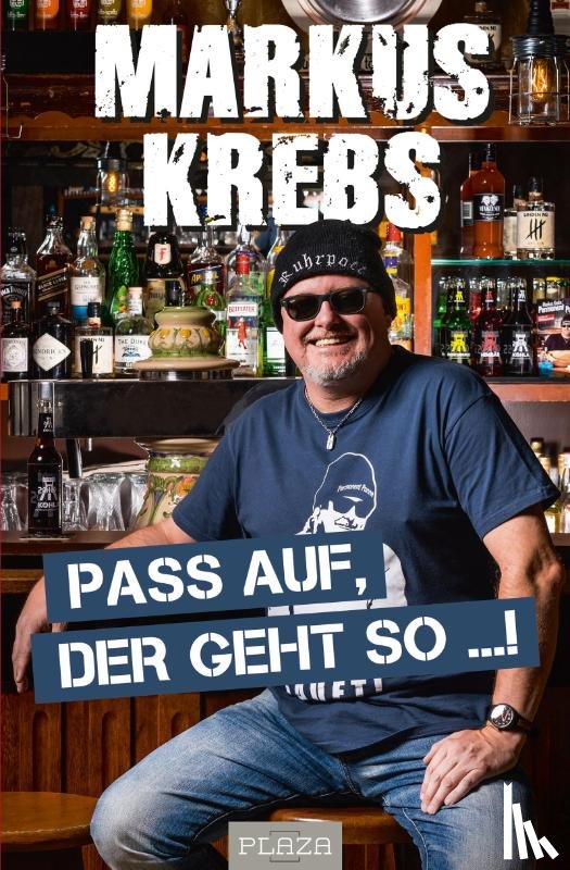 Krebs, Markus - Pass auf, der geht so ...!