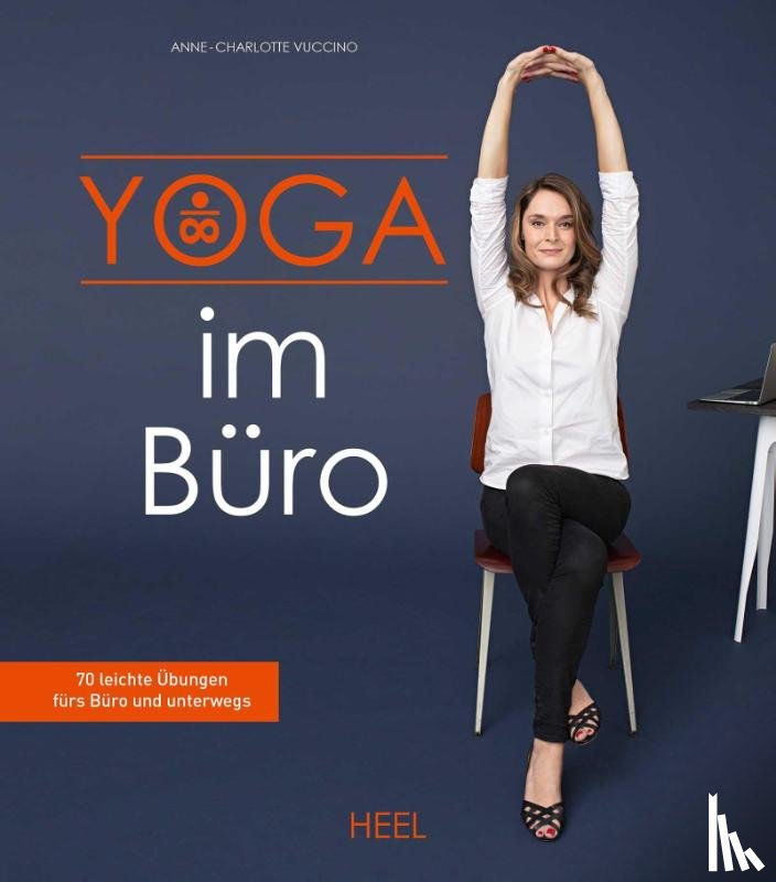 Vuccino, Anne-Charlotte - Yoga im Büro