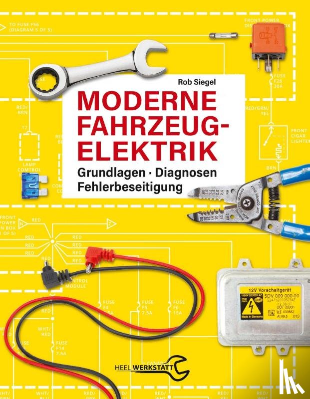 Siegel, Rob - Moderne Fahrzeugelektrik