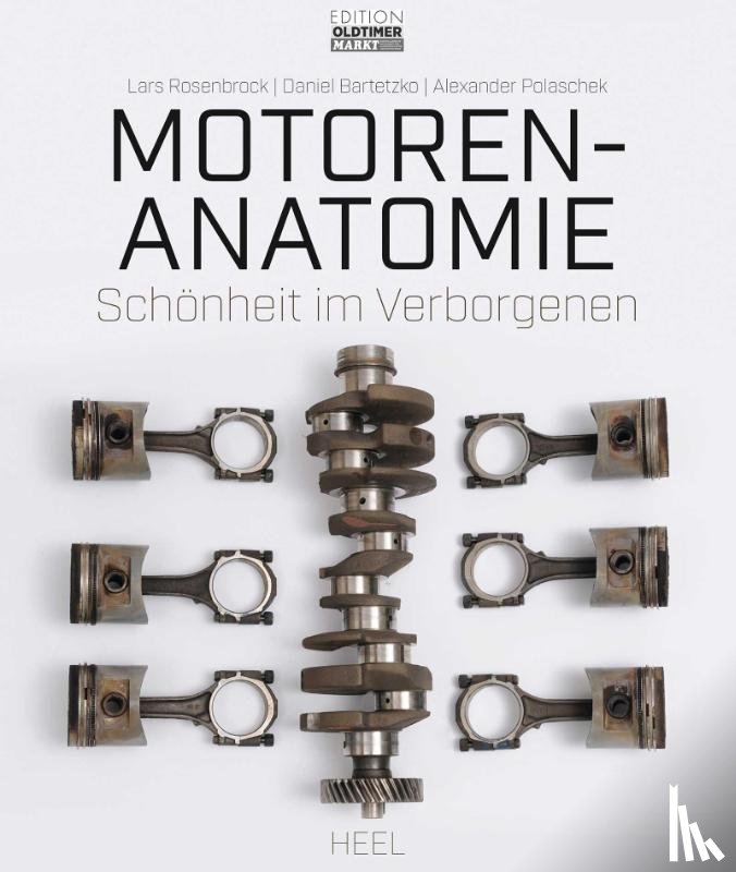 Rosenbrock, Lars, Bartetzko, Daniel, Polaschek, Alexander - Motoren-Anatomie