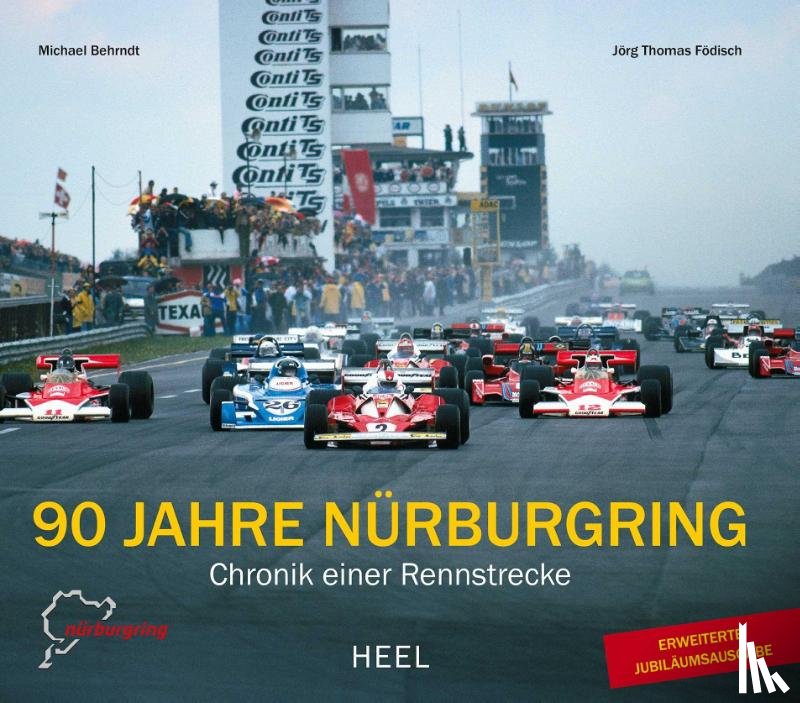 Behrndt, Michael, Födisch, Jörg Thomas - 90 Jahre Nürburgring