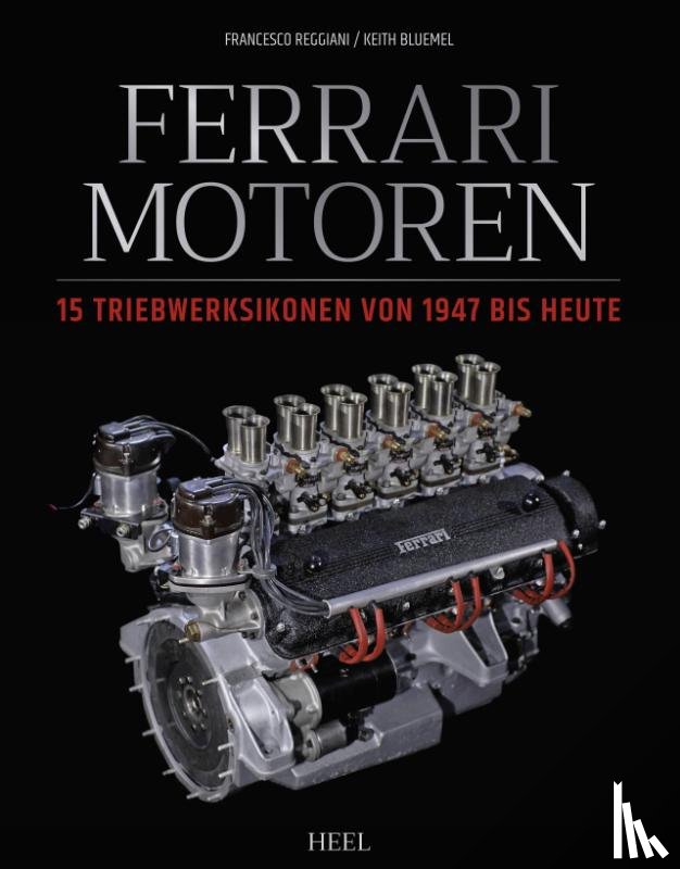 Reggiani, Francesco, Bluemel, Keith - Ferrari Motoren