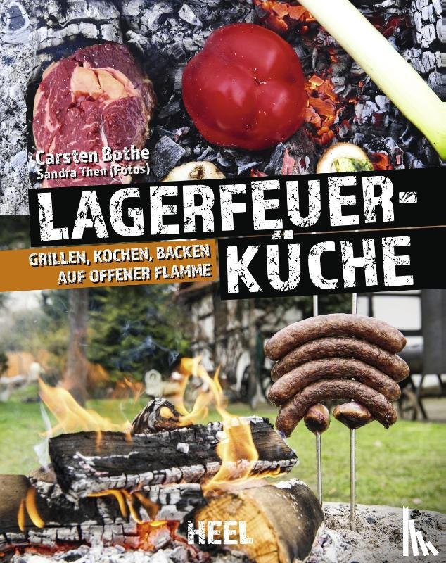 Bothe, Carsten - Lagerfeuerküche