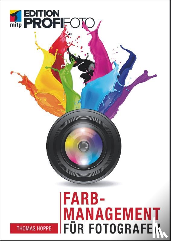 Hoppe, Thomas - Farbmanagement für Fotografen