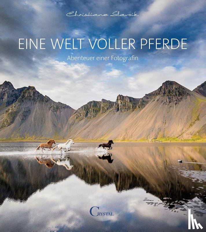 Slawik, Christiane - Eine Welt voller Pferde