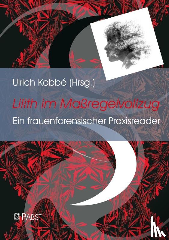  - Lilith im Maßregelvollzug