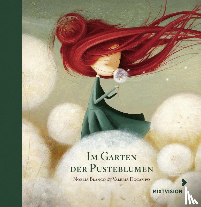 Blanco, Noelia - Im Garten der Pusteblumen