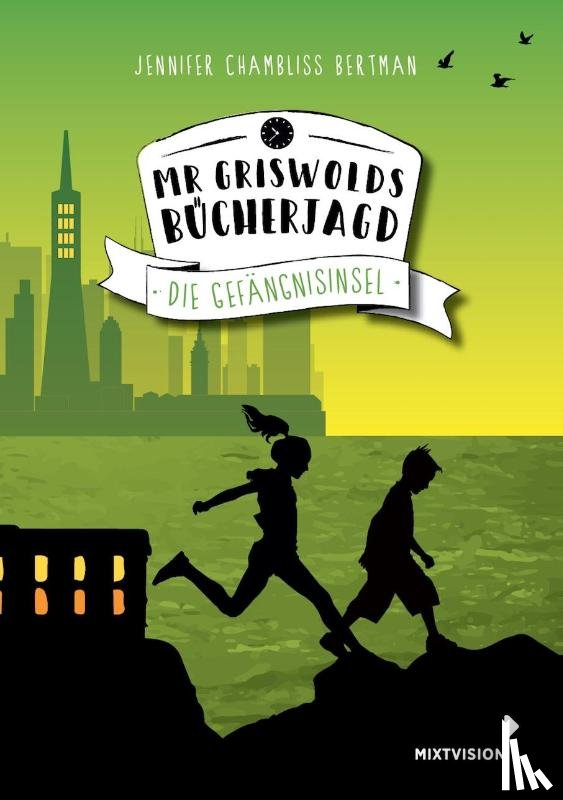 Chambliss Bertman, Jennifer - Mr Griswolds Bücherjagd