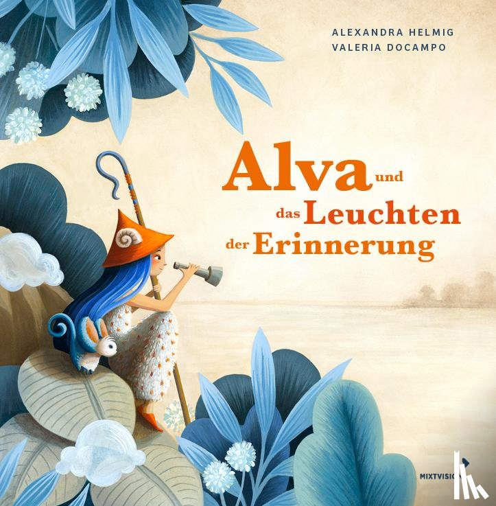 Helmig, Alexandra - Alva und das Leuchten der Erinnerung