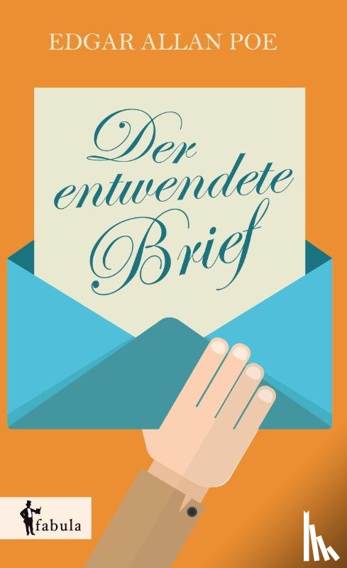 Poe, Edgar Allan - Der entwendete Brief