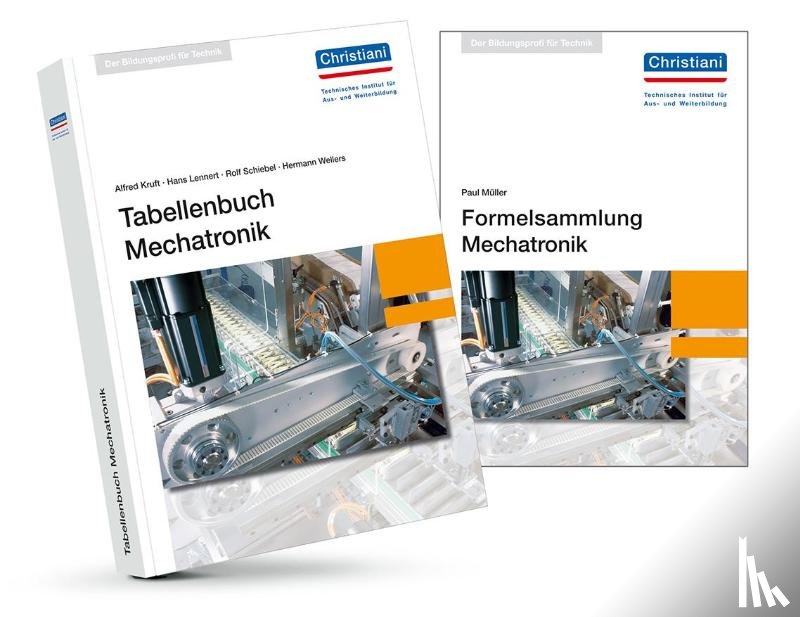 Kruft, Alfred, Lennert, Hans, Schiebel, Rolf, Wellers, Hermann - Tabellenbuch Mechatronik mit Formelsammlung