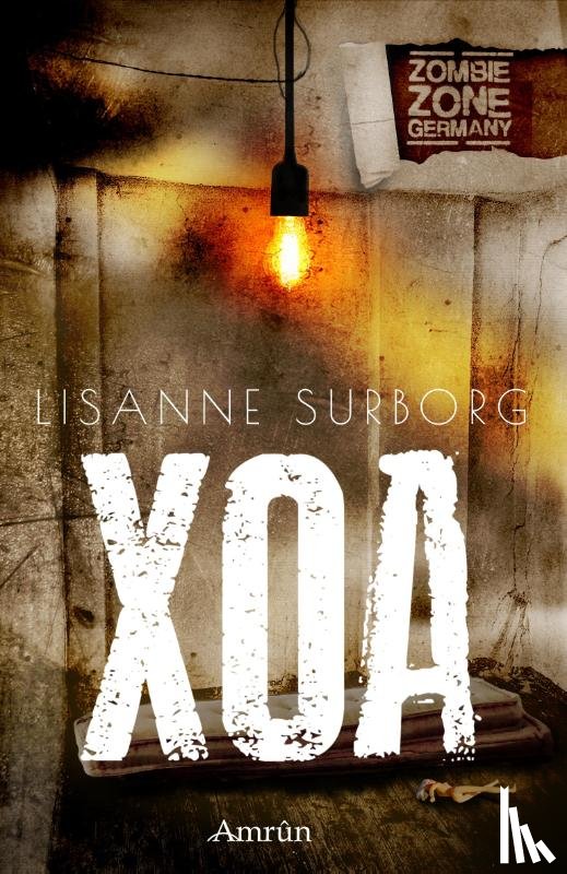 Surborg, Lisanne - Zombie Zone Germany: XOA