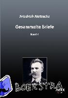 Nietzsche, Friedrich - Gesammelte Briefe