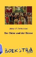 Tschechow, Anton P. - Der Dicke und der Dünne