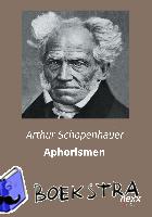 Schopenhauer, Arthur - Aphorismen