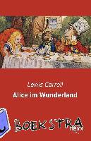 Carroll, Lewis - Alice im Wunderland