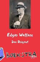 Wallace, Edgar - Der Brigant