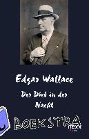 Wallace, Edgar - Der Dieb in der Nacht