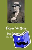 Wallace, Edgar - Die Abenteuerin