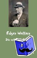 Wallace, Edgar - Die seltsame Gräfin