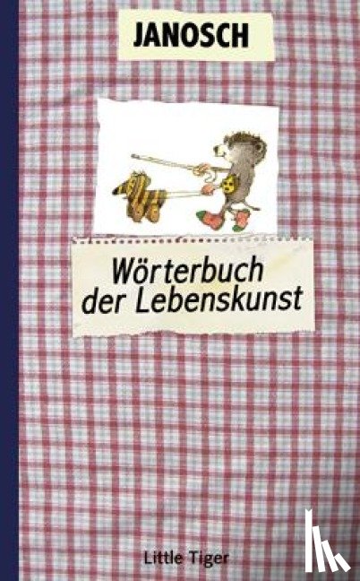 Janosch - Das Wörterbuch der Lebenskunst