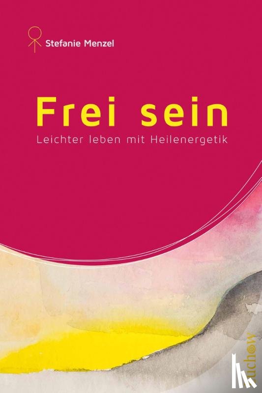 Menzel, Stefanie - Frei sein