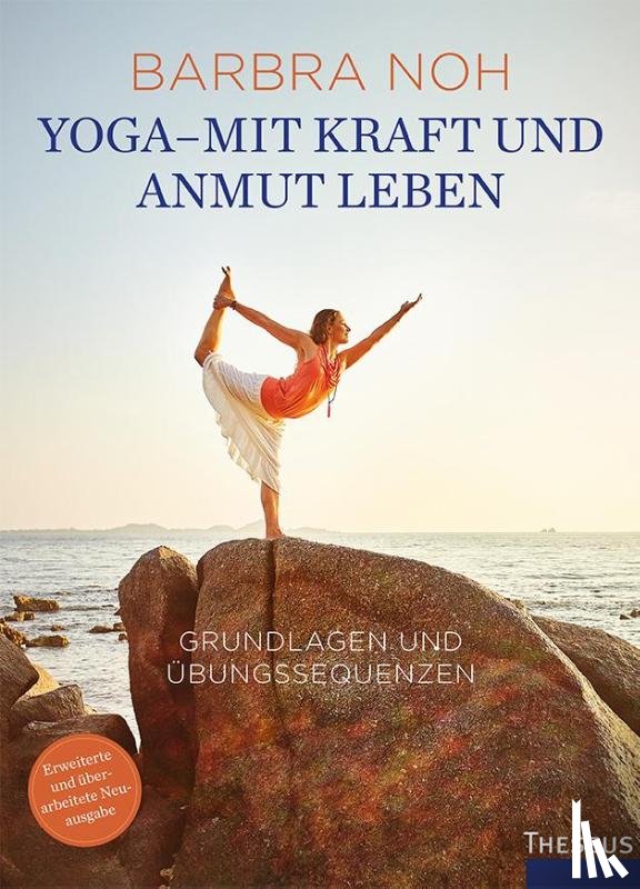 Noh, Barbra - Yoga - Mit Kraft und Anmut leben