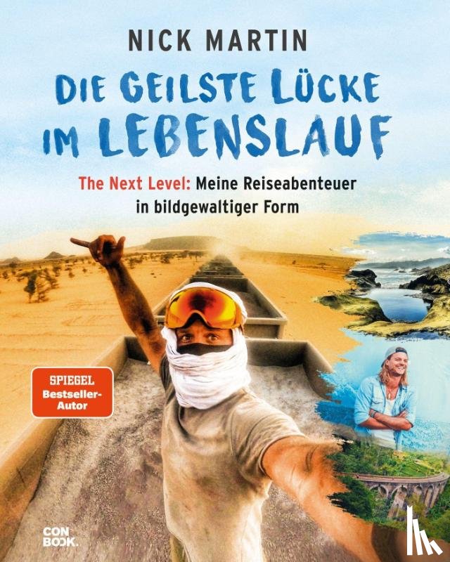 Martin, Nick - Die geilste Lücke im Lebenslauf - The Next Level