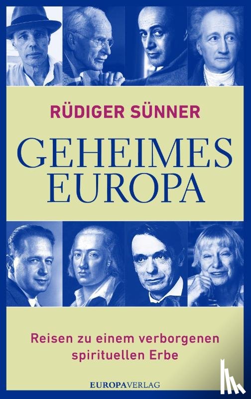 Sünner, Rüdiger - Geheimes Europa