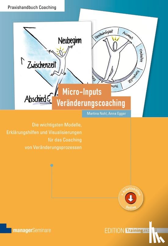 Nohl, Martina, Egger, Anna - Micro-Inputs Veränderungscoaching