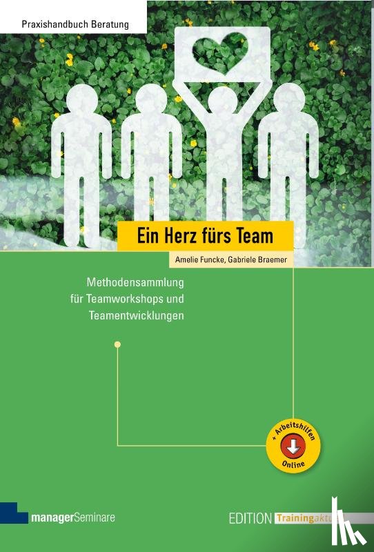 Funcke, Amelie, Braemer, Gabriele - Ein Herz fürs Team