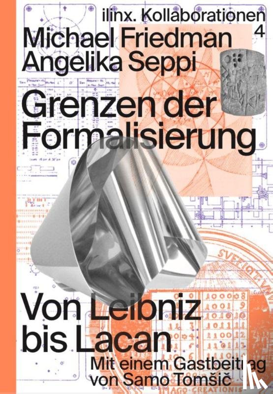 Seppi, Angelika, Friedman, Michael - Grenzen der Formalisierung