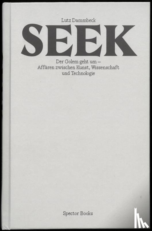  - Lutz Dammbeck: Seek