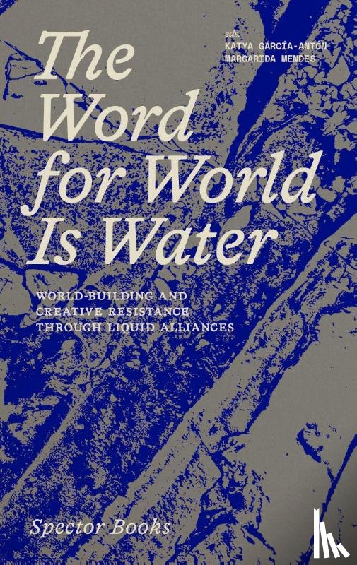  - The Word for World Is Water