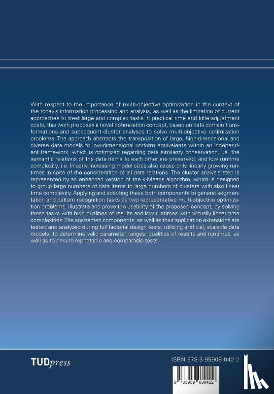 Wendt, Karsten - Multi-Objective Optimization utilizing Cluster Analysis applied to Dimensional Transposed Problems
