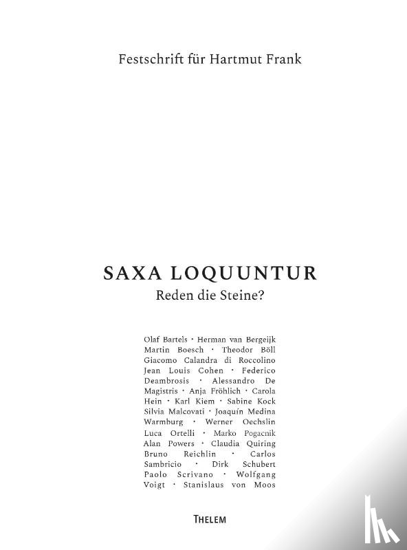  - SAXA LOQUUNTUR - Reden die Steine?