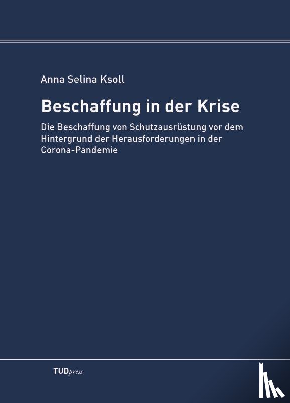 Ksoll, Anna Selina - Beschaffung in der Krise