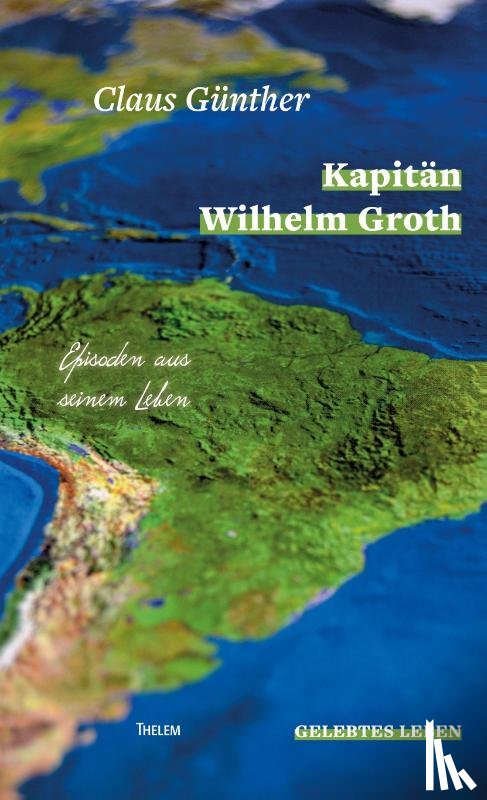 Günther, Claus - Kapitän Wilhelm Groth