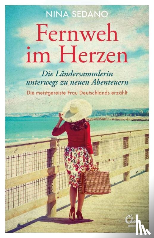 Sedano, Nina - Fernweh im Herzen