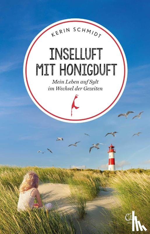 Schmidt, Kerin - Inselluft mit Honigduft