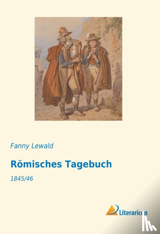 Lewald, Fanny - Römisches Tagebuch