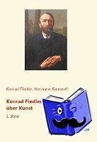Fiedler, Konrad - Konrad Fiedlers Schriften über Kunst