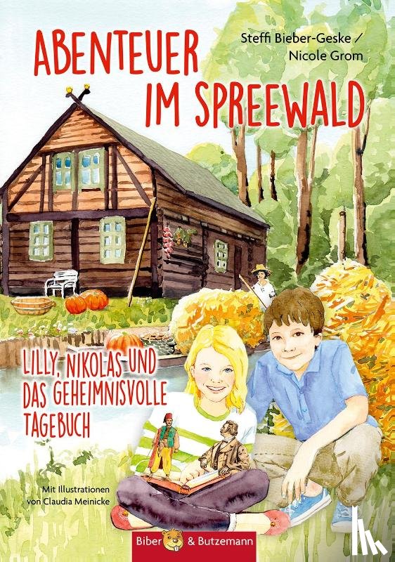 Bieber-Geske, Steffi, Grom, Nicole - Abenteuer im Spreewald